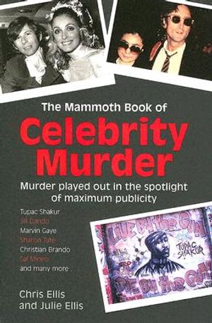 The Mammoth Book of Celebrity Murder image number 0