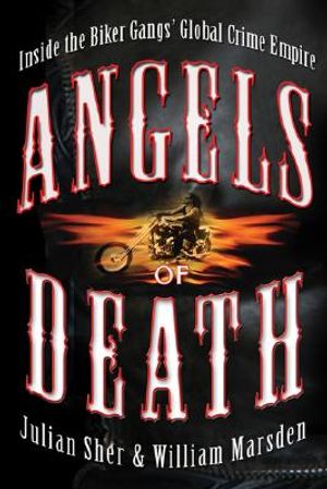 Angels of Death: Inside the Biker Gangs' Crime Empire image number 0