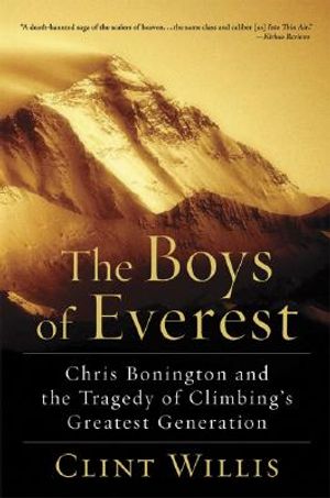 The Boys of Everest: Chris Bonington and the Tragedy of Climbing's Greatest Generation image number 0