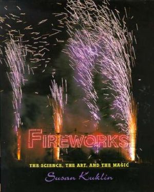 Fireworks: The Science, the Art, and the Magic image number 0