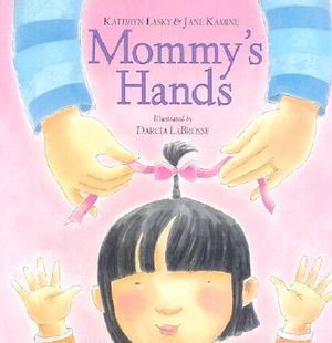 Mommy's Hands image number 0