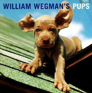 William Wegman's Pups image number 0