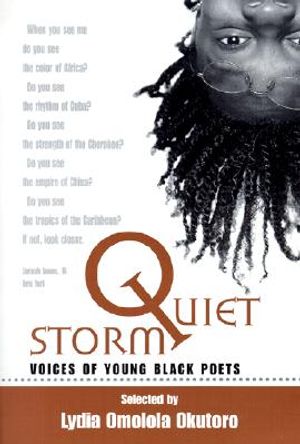 Quiet Storm: Voices of Young Black Poets image number 0