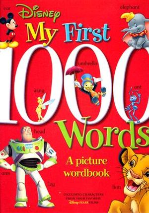 Disney: My First 1000 Words: A Picture Wordbook image number 0