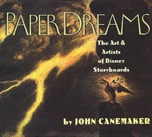 Paper Dreams: The Art & Artists of Disney Storyboards image number 0