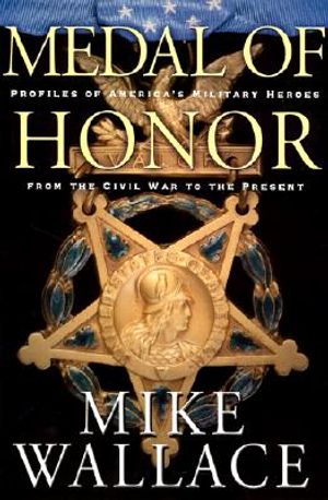 Medal of Honor: Profiles of America's Military Heroes from the Civil War to the Present image number 0