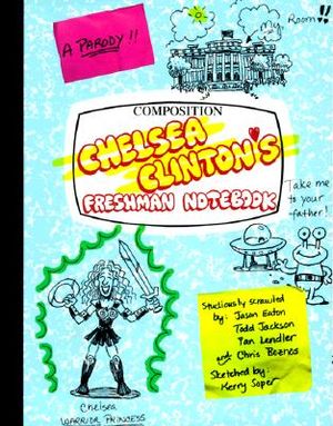 Chelsea Clinton's Freshman Notebook image number 0