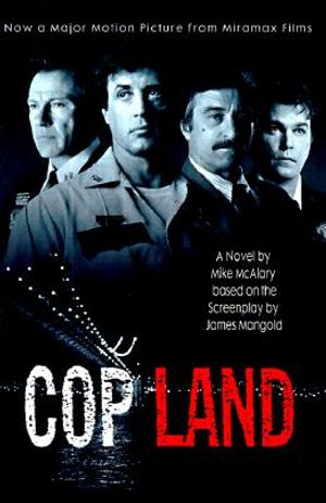 Cop Land: A Novel Based on the Screenplay by James Mangold image number 0