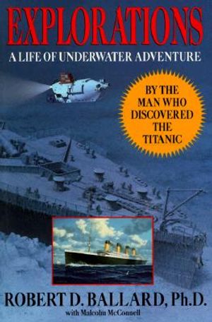 Explorations: A Life of Underwater Adventure image number 0