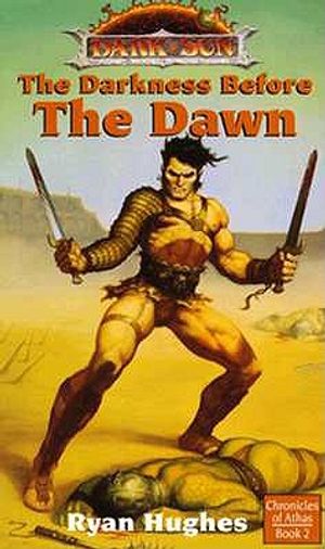 Darkness Before the Dawn: Chronicles of Athas, Book 2 image number 0