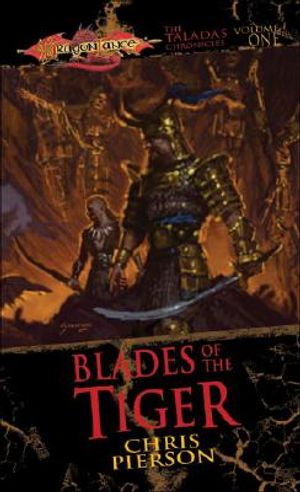 Blades of the Tiger: The Taladas Chronicles, Volume One image number 0