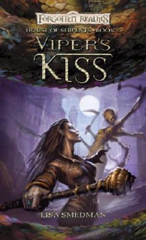 Viper's Kiss: House of Serpents, Book II image number 0