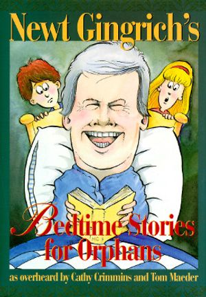 Newt Gingrich's Bedtime Stories for Orphans image number 0