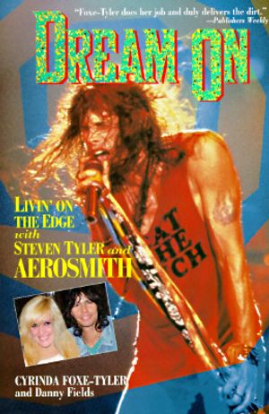 Dream on: Living on the Edge with Steven Tyler and Aerosmith image number 0