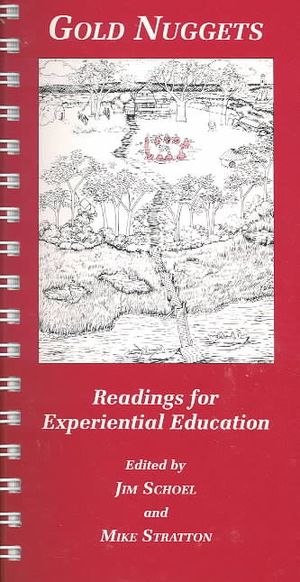 Gold Nuggets : Readings for Experiential Education image number 0