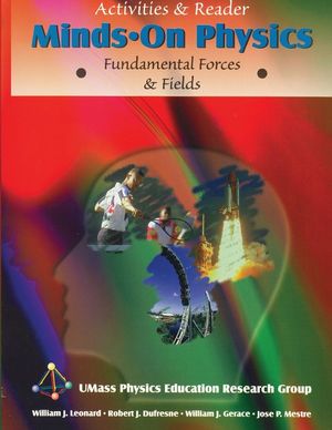 Minds on Physics : Fundamental Forces and Fields, Activities and Reader image number 0