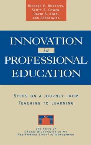 Innovation in Professional Education: Steps on a Journey from Teaching to Learning image number 0