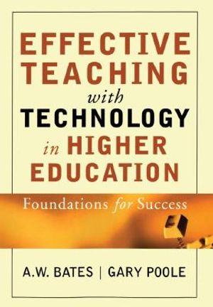 Effective Teaching with Technology in Higher Education: Foundations for Success image number 0
