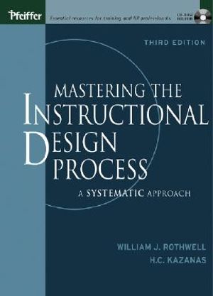 Mastering the Instructional Design Process: A Systematic Approach [With CDROM] image number 0