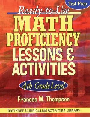 Ready-To-Use Math Proficiency Lessons and Activities: 4th Grade Level image number 0