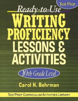 Ready-To-Use Writing Proficiency Lessons & Activities: 10th Grade Level image number 0