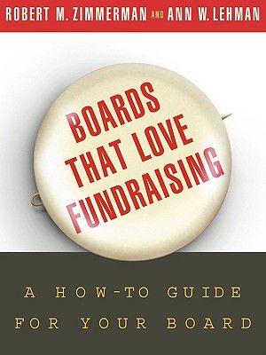 Boards That Love Fundraising: A How-To Guide for Your Board image number 0