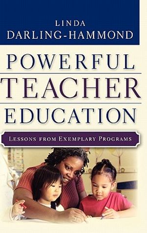 Powerful Teacher Education: Lessons from Exemplary Programs image number 0