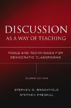 Discussion as a Way of Teaching: Tools and Techniques for Democratic Classrooms image number 0
