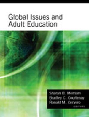 Global Issues and Adult Education: Perspectives from Latin America, Southern Africa, and the United States image number 0