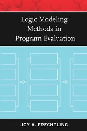 Logic Modeling Methods in Program Evaluation image number 0