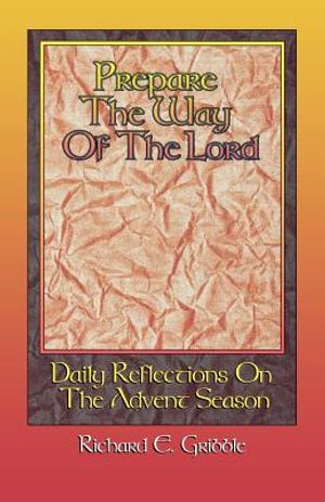 Prepare The Way Of The Lord: Daily Reflections On The Advent Season image number 0