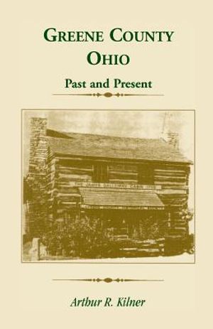 Greene County, Ohio: Past and Present image number 0