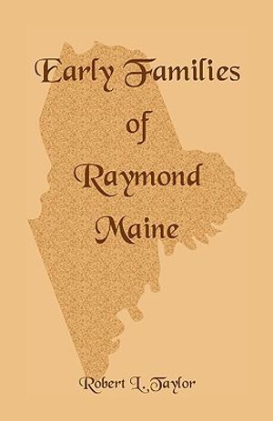 Early Families of Raymond, Maine image number 0