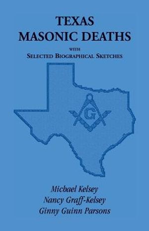 Texas Masonic Deaths with Selected Biographical Sketches image number 0