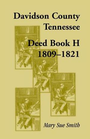 Davidson County, Tennessee, Deed Book H: 1809-1821 image number 0