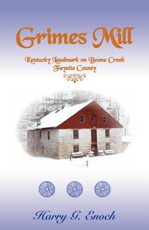 Grimes Mill, Kentucky Landmark on Boone Creek, Fayette County image number 0