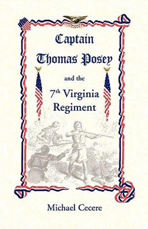 Captain Thomas Posey and the 7th Virginia Regiment image number 0