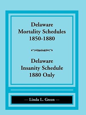 Delaware Mortality Schedules, 1850-1880, Delaware Insanity Schedule, 1880 Only image number 0