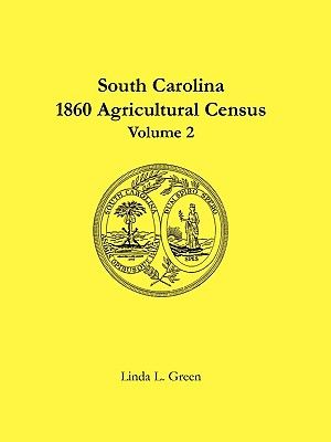 South Carolina 1860 Agricultural Census: Volume 2 image number 0