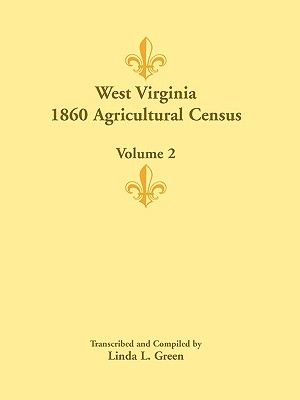 West Virginia 1860 Agricultural Census, Volume 2 image number 0