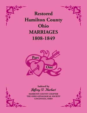 Restored Hamilton County, Ohio, Marriages, 1808-1849: Volume 1 Only image number 0