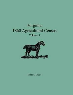 Virginia 1860 Agricultural Census, Volume 3 image number 0