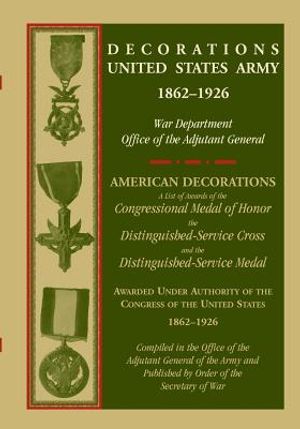 Decorations United States Army, 1862-1926 image number 0
