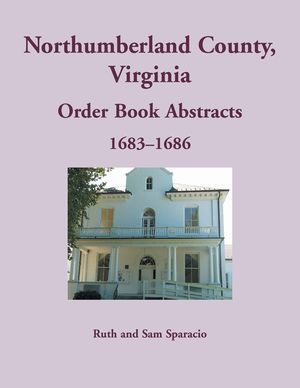 Northumberland County, Virginia Order Book, 1683-1686 image number 0