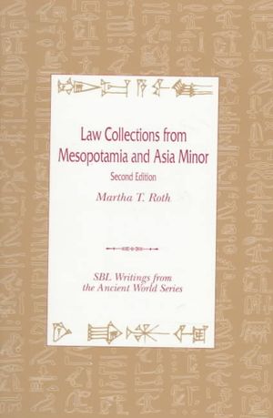 Law Collections from Mesopotamia and Asia Minor image number 0