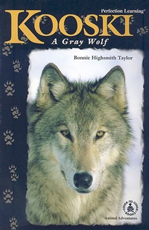 Kooski: A Gray Wolf image number 0