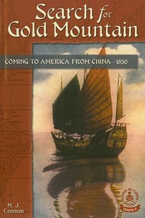 Search for Gold Mountain: Coming to America from China--1850 image number 0