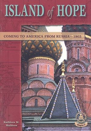 Island of Hope: Coming to America from Russia--1903 image number 0