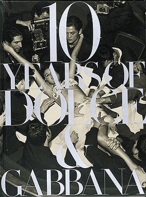 10 Years of Dolce & Gabbana: Farm, Factory, Home, Office image number 0