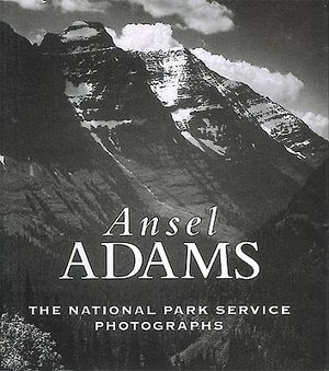 Ansel Adams: The National Parks Service Photographs image number 0